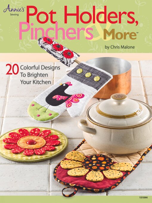 Title details for Pot Holders, Pinchers & More by Chris Malone - Available